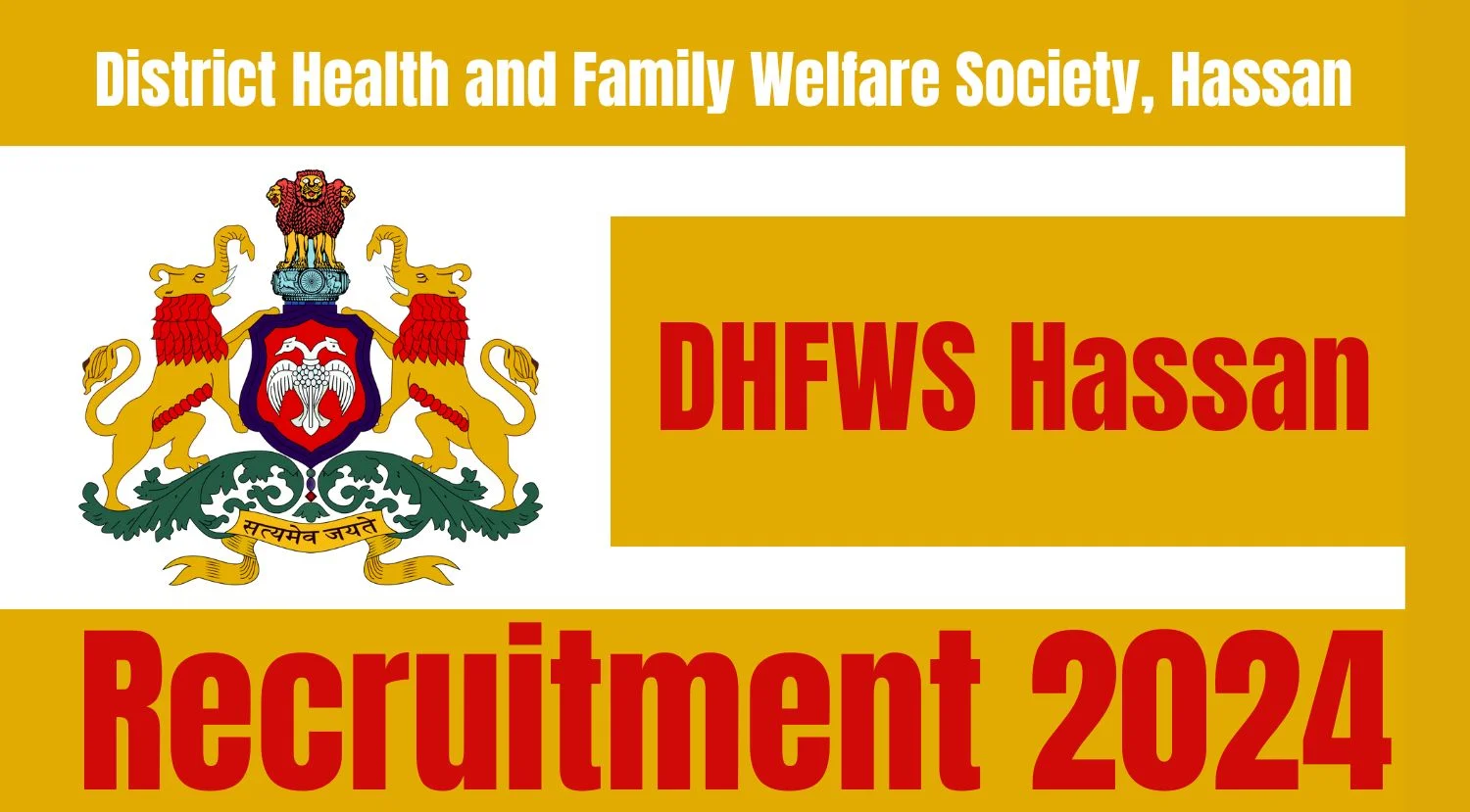 DHFWS Hassan recruitment