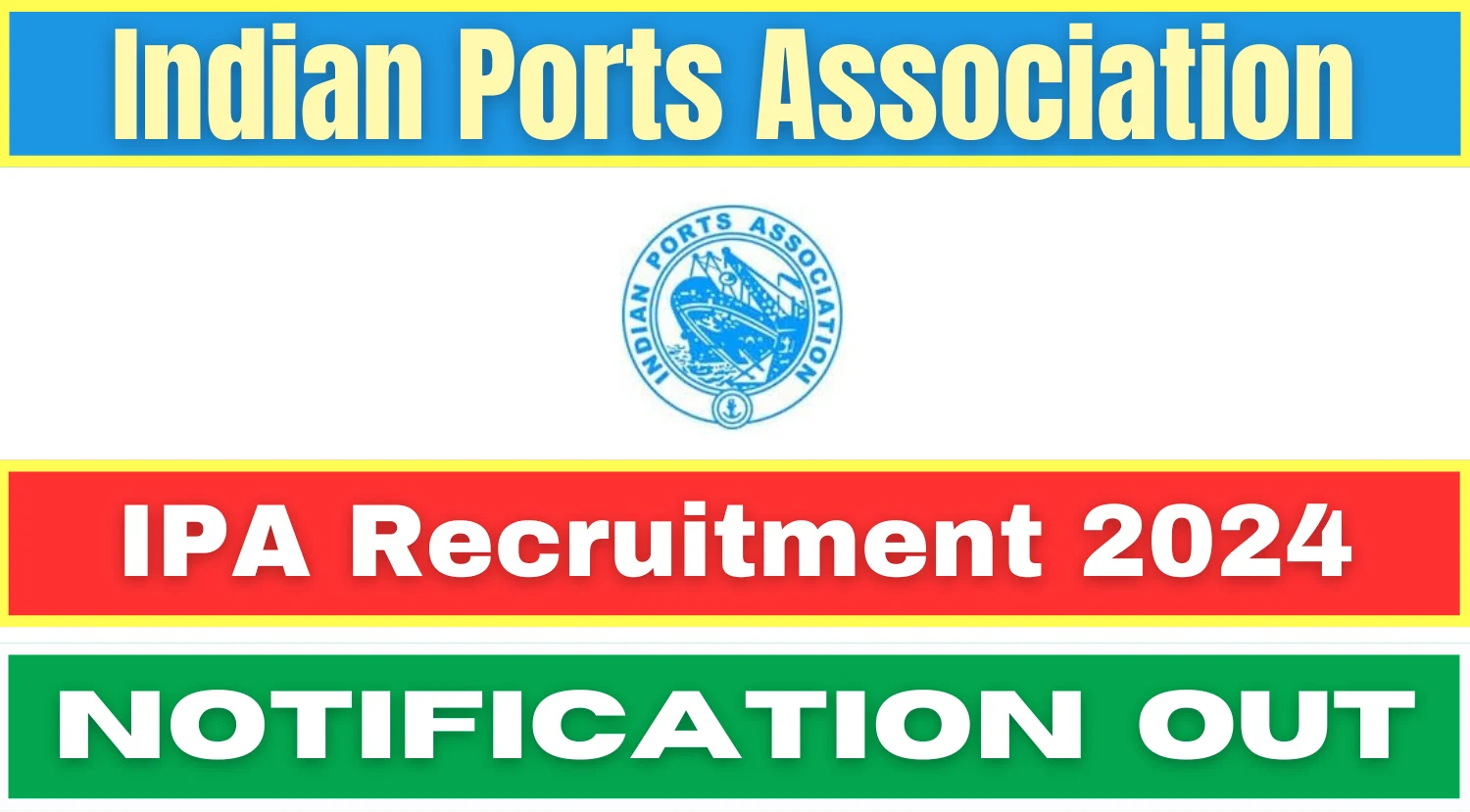 Indian Ports Association recruitment