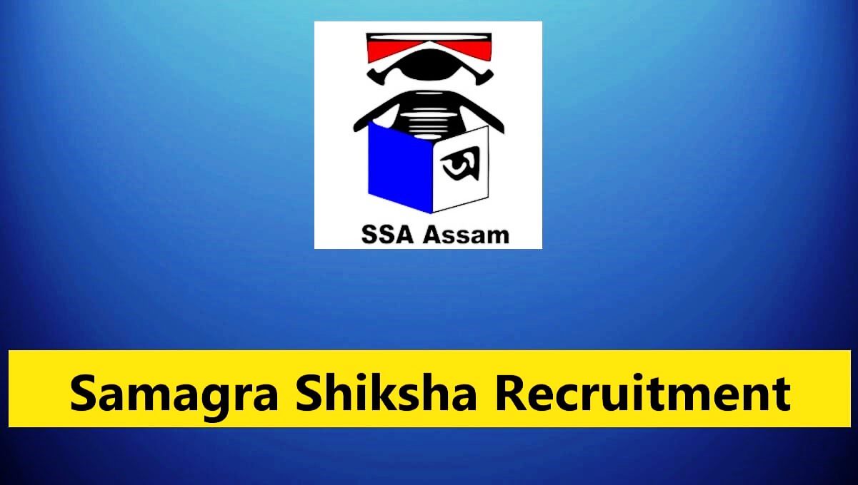 SSA Assam recruitment